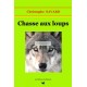 Chasse aux loups