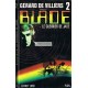 Gérard de Villiers -  Blade - 2 : le guerrier de jade