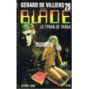 Gérard de Villiers - Blade - 25 : le tyran de Targa